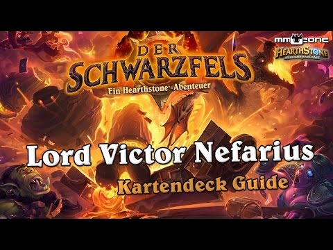 Lord Victor Nefarius Kartendeck Guide (Heroisch) - Hearthstone: Schwarzfels