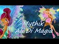 Winx Club Mythix Ali Di Magia Lyrics