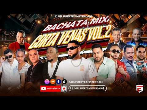 BACHATA MIX CORTA VENAS 2026 VOL.2 🥃 LO MAS PEGADO DJ EL FUERTE