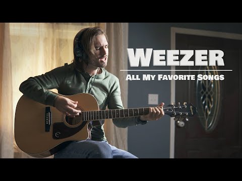 All My Favorite Songs by Weezer feat. AJR - Acoustic Cover