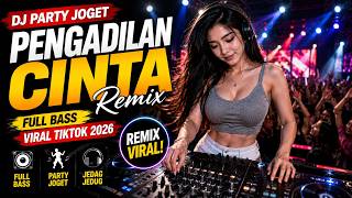 Download lagu DJ PENGADILAN CINTA 🔥 Full Bass Party Joget Viral TikTok 2026 mp3