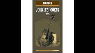 John Lee Hooker - Whistlin’ and Moaning Blues