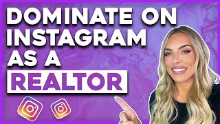 Instagram Content for Real Estate Agents | Posts to get CLIENTS!