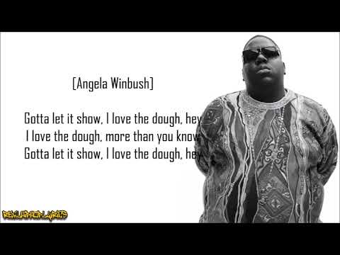 The Notorious B.I.G. - I Love the Dough ft. Jay-Z & Angela Winbush (Lyrics)