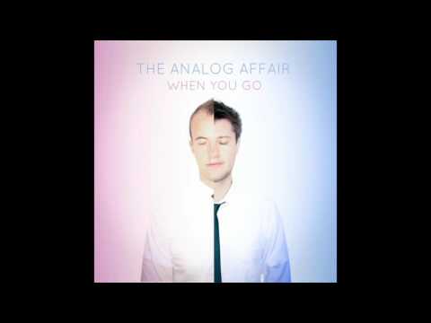 The Analog Affair - Take Me Home