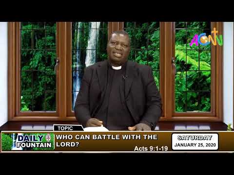 DAILY FOUNTAIN DEVOTIONAL FOR JANUARY 25 2020 -  VEN. MICHEAL K. IBITOYE