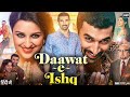 Daawat E Ishq Full Movie Hd Quality