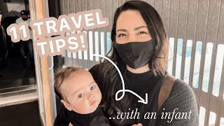 HOW TO TRAVEL WITH AN INFANT | 11 super helpful travel tips!