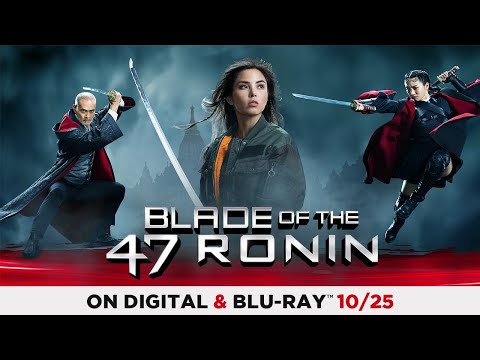 Blade of the 47 Ronin | Own it on Digital & Blu-ray October 25th