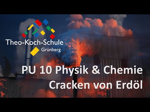 PU 10 Physik & Chemie Cracken von Erdöl