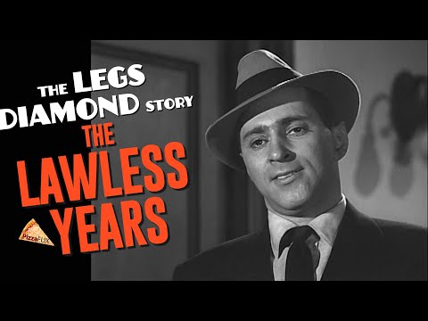 The Lawless Years (TV-1961) THE LEGS DIAMOND STORY
