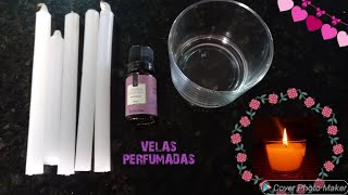 COMO FAZER VELAS AROMÁTICAS💕 VELAS PERFUMADAS.