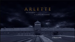 Arlette - En historie vi aldrig må glemme [Trailer]