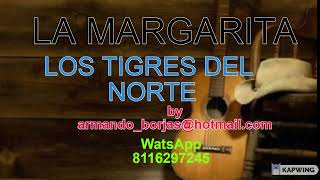 LA MARGARITA LOS TIGRES DEL NORTE KARAOKE