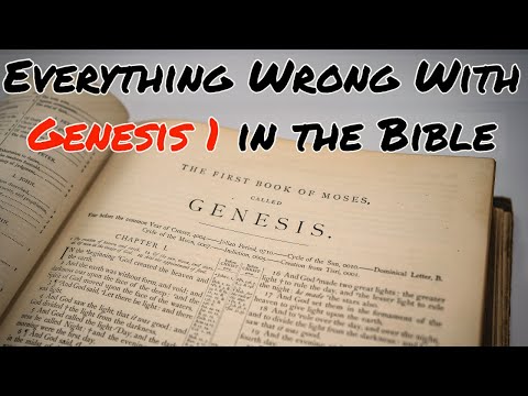 Everything Wrong With Genesis 1 in the Bible
