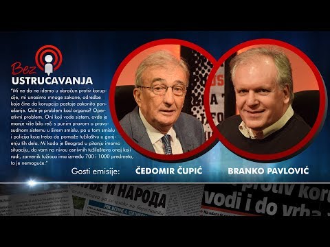 BEZ USTRUČAVANJA: Korupcija postaje zakonito ponašanje - Čedomir Čupić i Branko Pavlović