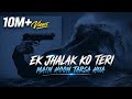 Ek Jhalak Ko Teri Main Hon Tarsa Hua Atif Aslam Full Song