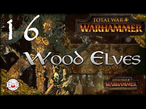 Total War Warhammer - Realm of the Wood Elves - Durthu Campaign 16