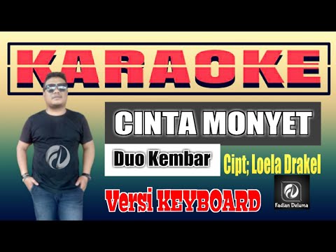 CINTA MONYET KARAOKE DUO KEMBAR | MUSIK KEYBOARD