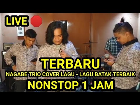 Live 🛑 Nagabe Trio||Terbaru||Nonstop 1 Jam