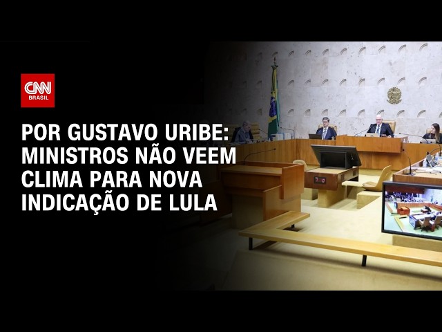 Ministros do STF veem Senado sem clima para nova indicação de Lula | BASTIDORES CNN