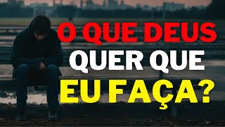 Como Encontrar a Vontade de Deus Para Sua Vida