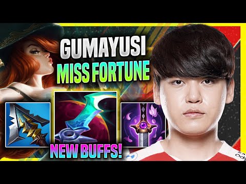 GUMAYUSI DOMINATING MISS FORTUNE WITH NEW BUFFS! - T1 Gumayusi Plays Miss Fortune ADC vs Yasuo!