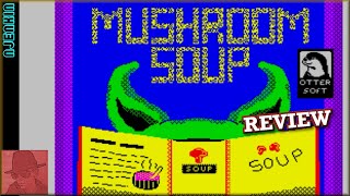 Mushroom Soup : Homebrew from 2024 - on the ZX Spectrum 128K !! with Commentary