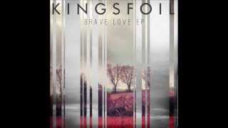 Kingsfoil  What Your Mother Taught You -Acoustic-