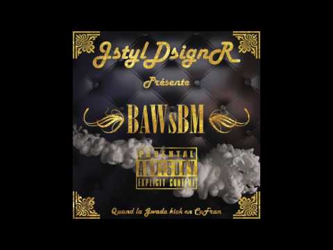 BmJstyl--TwerK It--"BAWsBM"