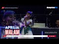 MALAM APRILIA LIVE MUSIC OFFICIAL DIAN PRIMA