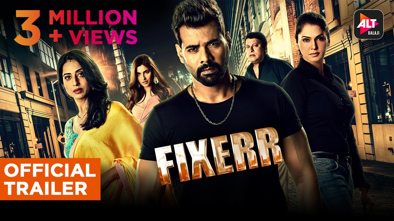 Watch Fixerr (2019) Season 1 (AltBalaji)