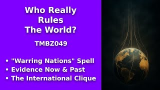 Who Really Rules The World?