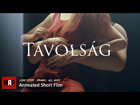Emotional Award Winning Film ** TAVOLSAG (Distance) ** Beautiful CGI 3d Animated Film by M. Malak