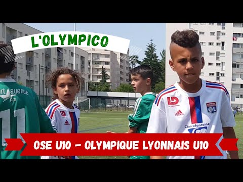 2023-06-17 // OSE U10 - Olympique Lyonnais U10 (Challenge Samuel Umtiti - Demi Finale Classement)