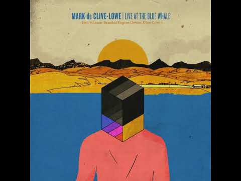 Mark de Clive-Lowe - Live At The Blue Whale [Full Album]