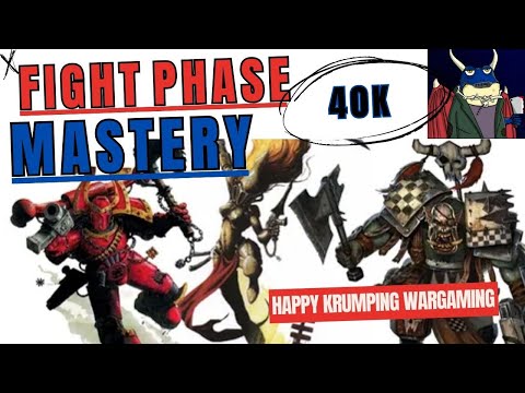 Get better at 40k, by mastering the fight phase!  Warhammer 40k!