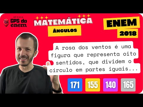 🐧 171. Enem 2018 Ângulos | Questão 👉🏻 “A rosa dos ventos é uma figura" | Matemática