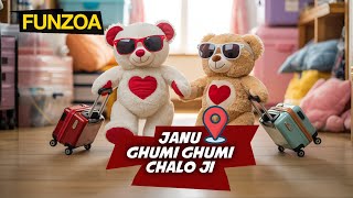 Download lagu Janu Ghumi Ghumi Chalo Ji - Funzoa Cute Song on Vacation - Mimi Teddy Bojo Teddy - Couple Song mp3