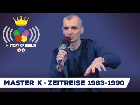 Master K (Zeitreise 1983-1990) Electric Beat Crew, DDR Hip Hop, Oldschool Rap - HISTORY OF BERLIN