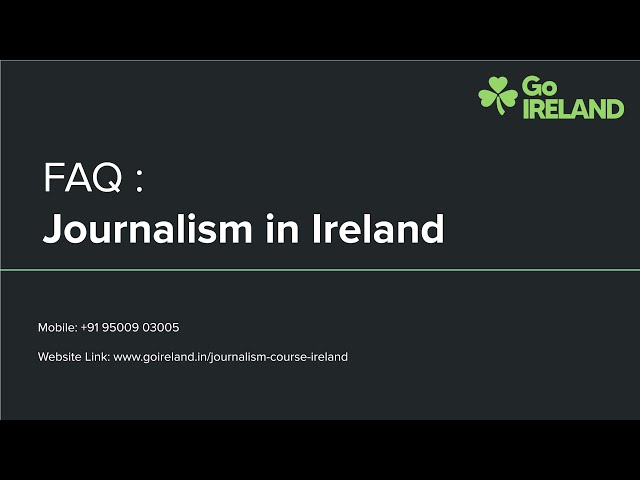 FAQ : Journalism in Ireland