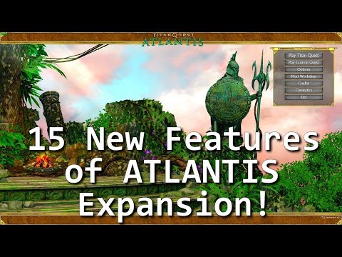 Titan Quest in 2024: TOP 15 New Features of Atlantis dlc!