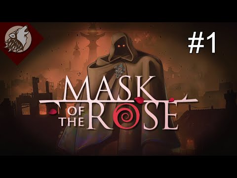 Mask of the Rose [EP 1] - The City that Fell
