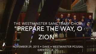 "Prepare the Way, O Zion" (Dake)