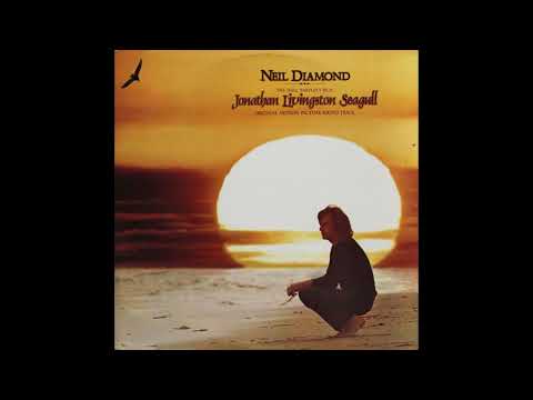 Neil Diamond - Jonathan Livingston Seagull (1973) Part 2 (Full Album)