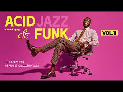 Smooth Acid Jazz & Funk Flow🎷 | Warm Funk Groove for Deep Work & Study [Vol. 11]
