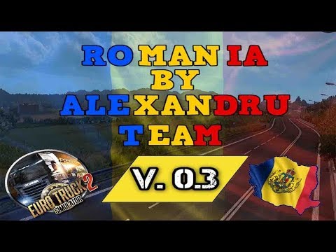EURO TRUCK SIMULATOR 2 - ROMANIA MAP | FILIASI - CRAIOVA