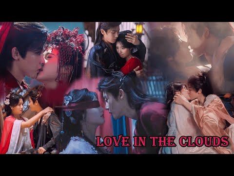 Love in The Clouds 入青云 | Ji Bozai & Ming Yi sweet moment collections 【MULTI SUB】