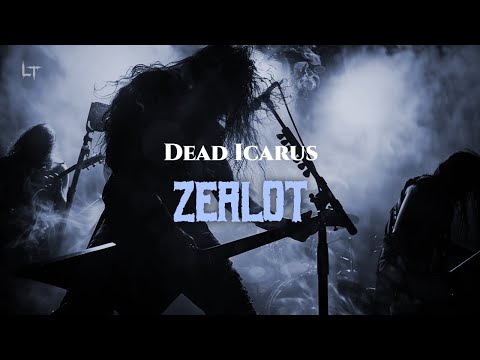 Dead Icarus - Zealot (Lyrics)