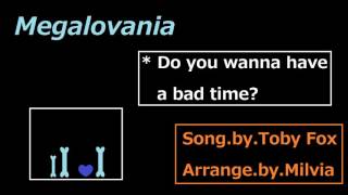 【PC編曲】Megalovania(Toby Fox)【Milvia】